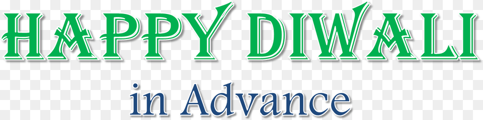 Happy Diwali In Advance Photo Graphics, Green, Text, City Free Transparent Png