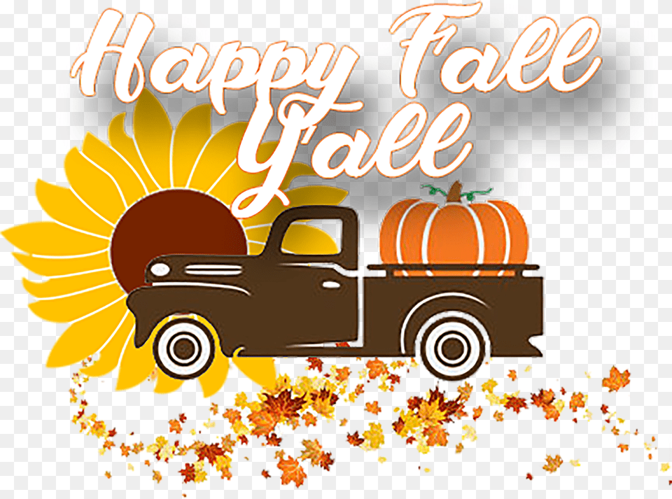 Happy Fall Y All Truck Tee Background Happy Fall Y All Free Transparent Png