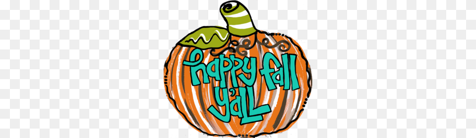 Happy Fall Yall Pumpkin Just Dots Co, Food, Plant, Produce, Vegetable Png Image