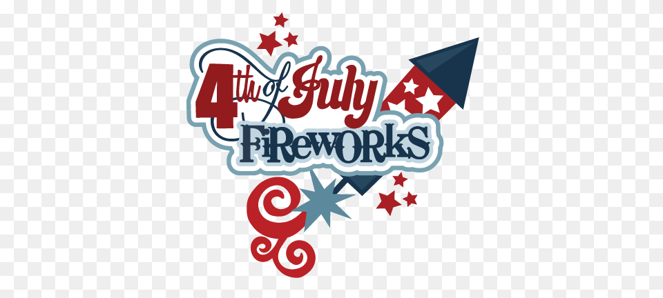 Happy Fourth Of July Rocket Fireworks Sticker, Dynamite, Weapon Png