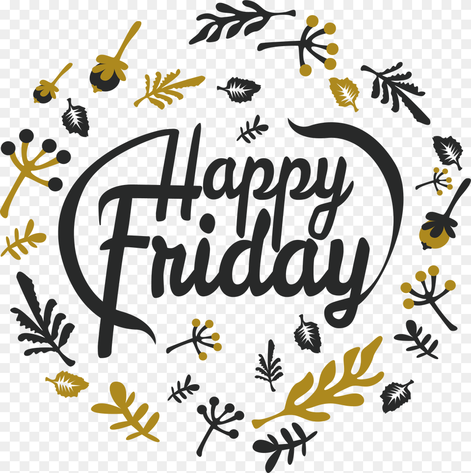 Happy Friday, Calligraphy, Handwriting, Text, Herbal Free Png