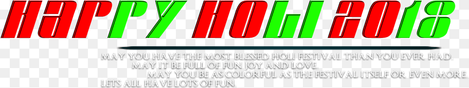 Happy Holi Happy Holi Text, Light, Advertisement, Poster Free Png Download