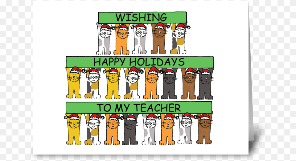Happy Holidays To Teacher Cartoon Cats Greeting Card Christmas Eve Birthday Cards, Person, Face, Head, Food Png Image