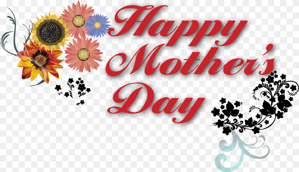 Happy Mothers Day Banner Text Happy Mothers Day Transparent, Flower, Plant, Art, Graphics Free Png