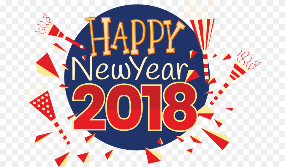 Happy New Year 2018 Poster, Text, Dynamite, Weapon, Person Png Image