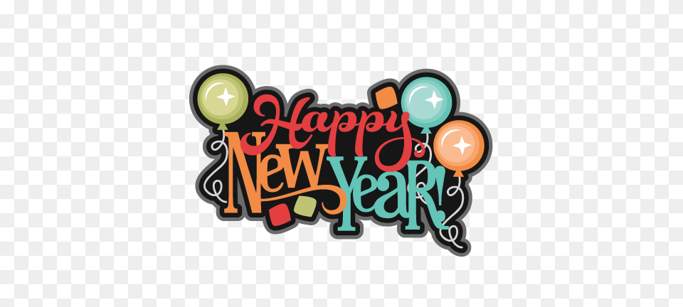 Happy New Year Scrapbook Title New Years, Balloon, People, Person, Bulldozer Free Transparent Png