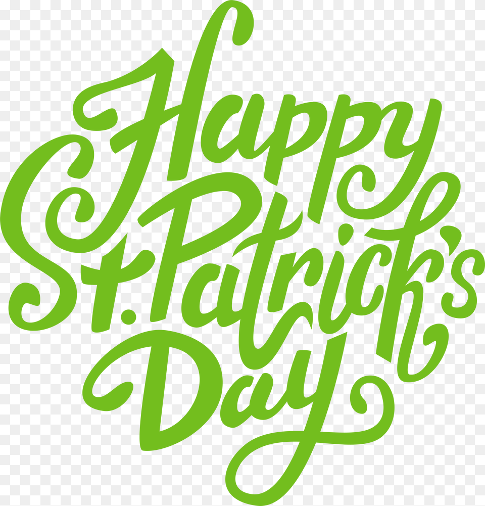 Happy St Patrickquots Day Clip Art, Calligraphy, Handwriting, Text, Dynamite Free Transparent Png