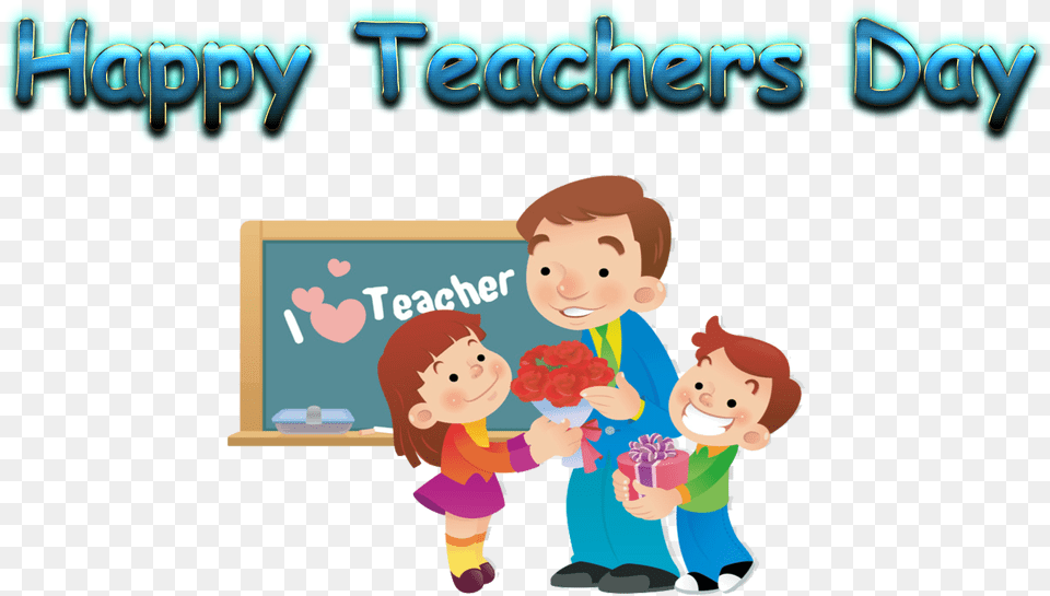 Happy Teachers Day Images Happy Teachers Day 2018, Baby, Person, Face, Head Free Png Download