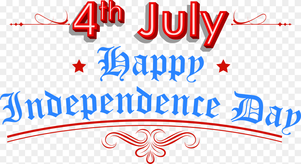 Happy Th July Clip Art Happy 4th Of July Independence Day, Text, Calligraphy, Handwriting Free Transparent Png