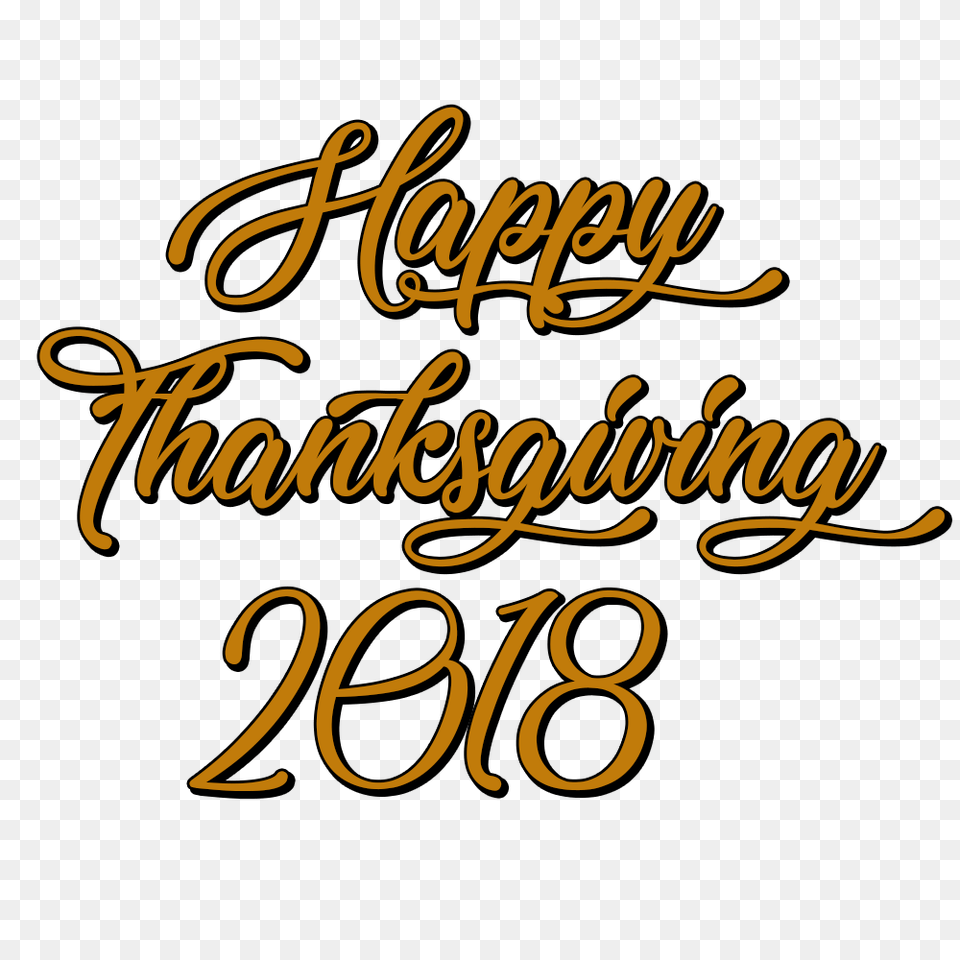 Happy Thanksgiving 2018 Handwritten Text, Calligraphy, Handwriting, Dynamite, Weapon Free Png