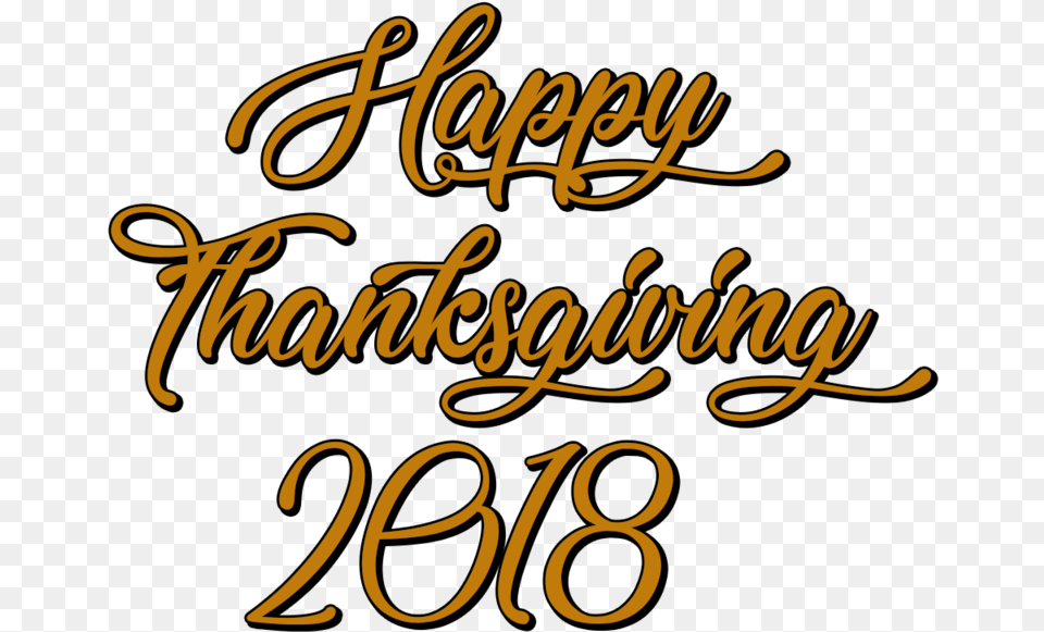 Happy Thanksgiving 2018 Handwritten Text, Calligraphy, Handwriting, Dynamite, Weapon Png Image