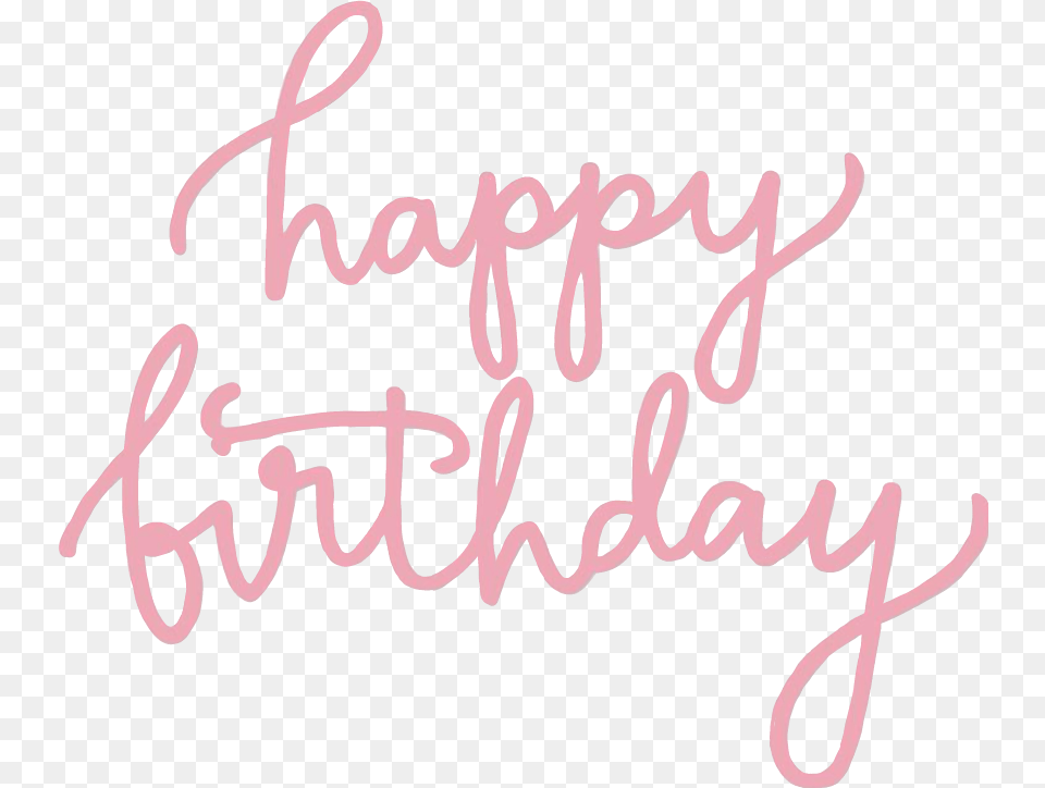 Happybirthday Happyday Birthday Pink Words Sticker Happy Birthday Calligraphy Pink, Handwriting, Text Png