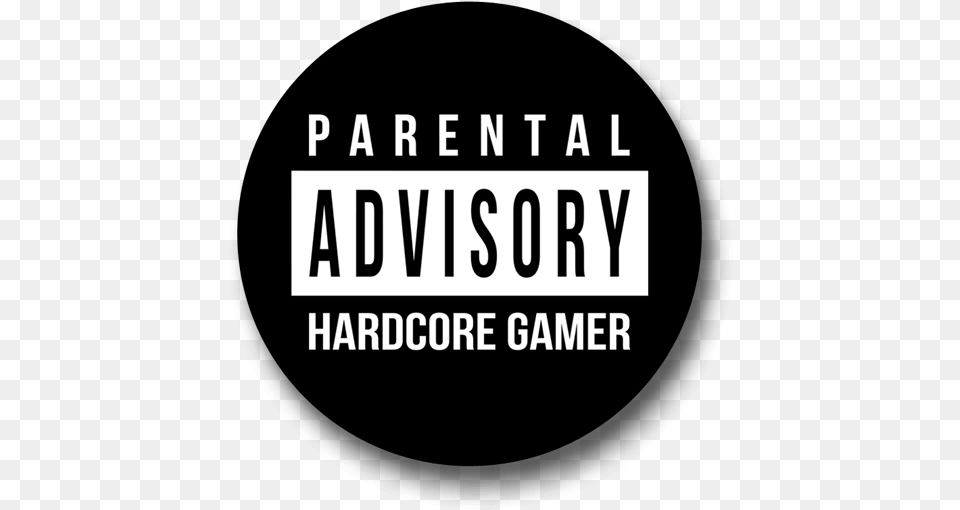 Hard Core Gamer Advisory Badge Nerf Herders, Text, People, Person Free Png Download
