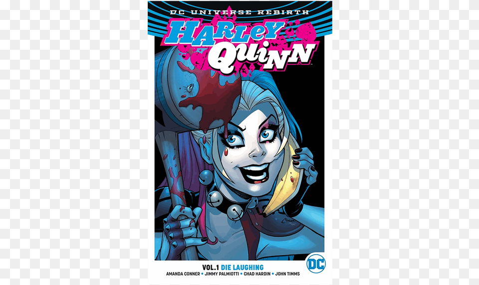 Harley Quinn Vol 1 Die Laughing, Book, Comics, Publication, Person Free Png Download