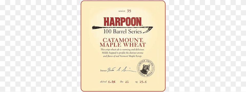 Harpoon Catamount Maple Wheat Harpoon 100 Barrel Series 02 Wit Beer, Book, Publication, Text Png Image