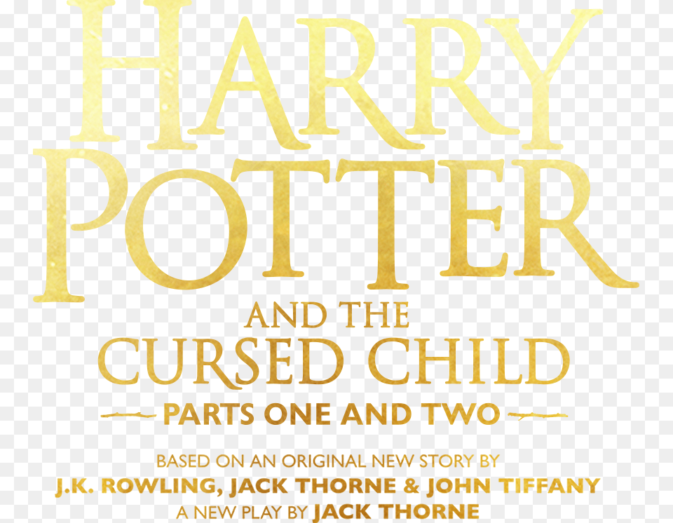Harry Potter And The Cursed Child Play Harry Potter And The Cursed Child Parts One And Two, Gold, Texture Png