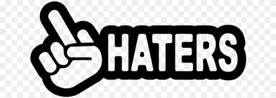 Haters Sticker, Body Part, Hand, Person, Text Png