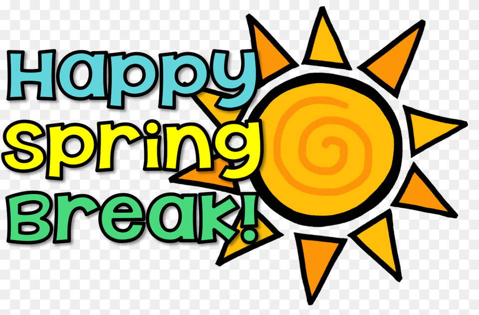 Have A Great Spring Break Png