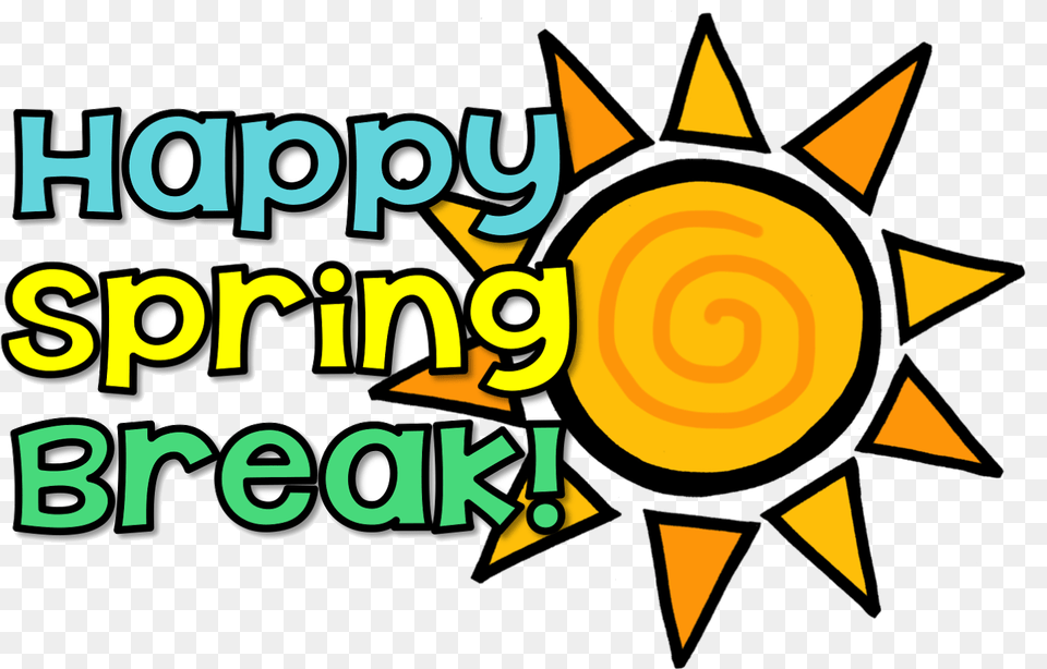 Have A Great Spring Break Cartoons Have A Great Spring Break Free Transparent Png