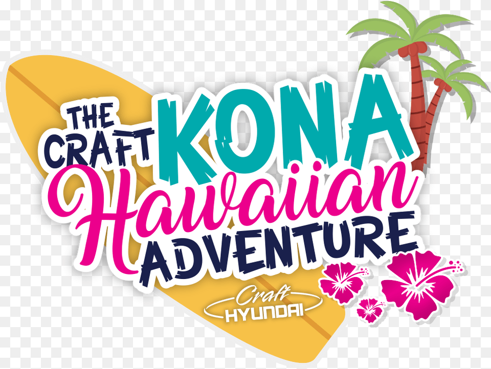 Hawaiian Adventure Logo Craft Automotive, Sticker, Flower, Plant, Dynamite Png Image
