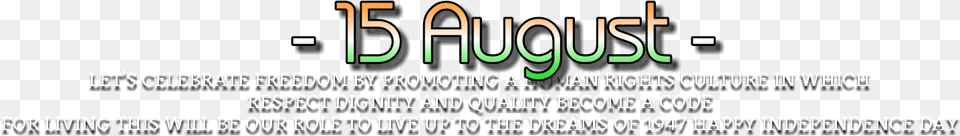 Hd Text For 15 August Graphics, People, Person, City Free Png