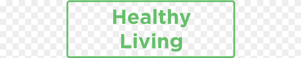 Healthy Living Living Church Convictions Of A Lifelong Pastor, Green, Text, Sign, Symbol Free Png