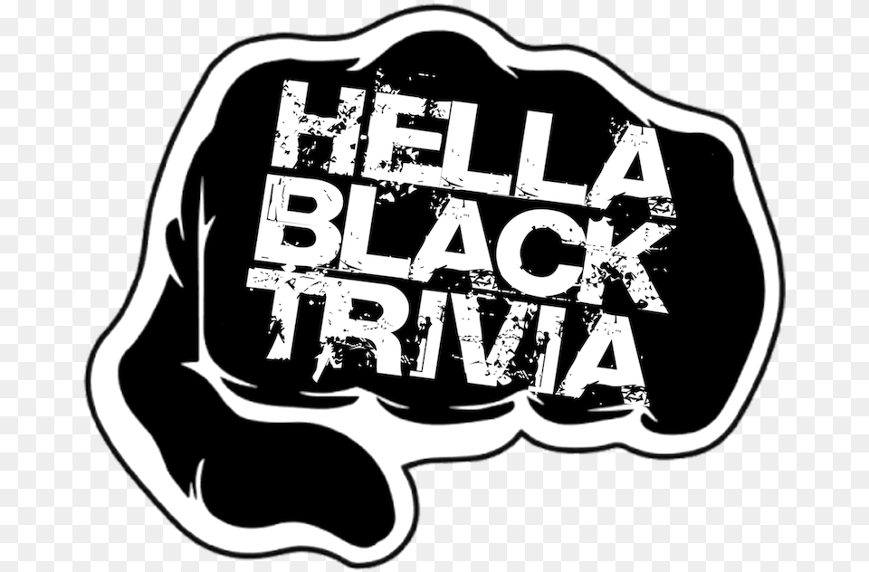 Hella Black Trivia Illustration, Stencil, Sticker, Logo Png Image