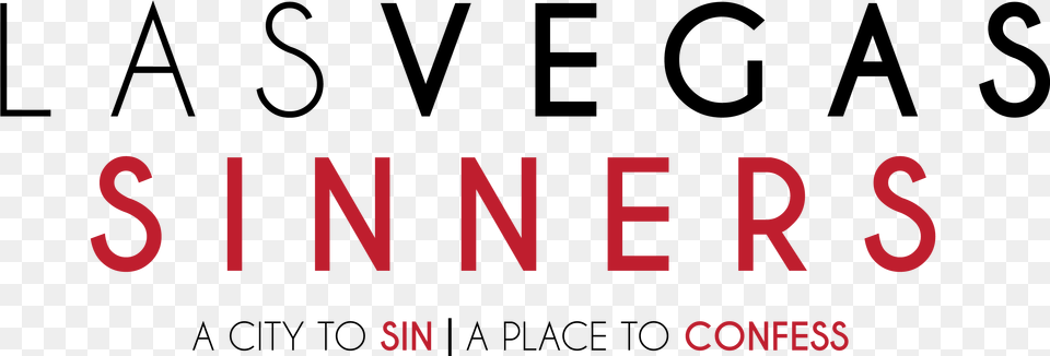 Hello Las Vegas Sinners Clearsight, Text, Alphabet, Ampersand, Symbol Free Png Download
