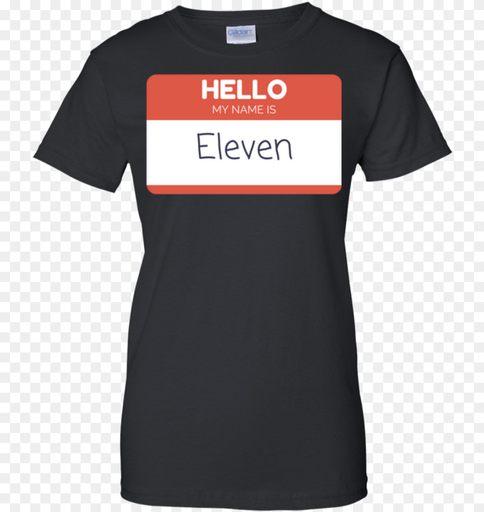 Hello My Name Is Eleven Stranger Things T Shirt Amp Hoodie Bear Republic T Shirt, Clothing, T-shirt Free Png Download
