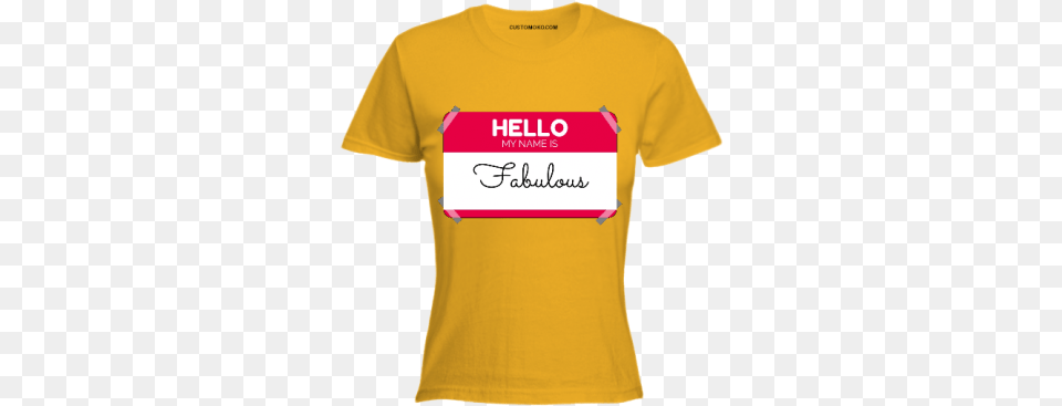Hello My Name Is Fabulous Tshirt Active Shirt, Clothing, T-shirt Free Png Download