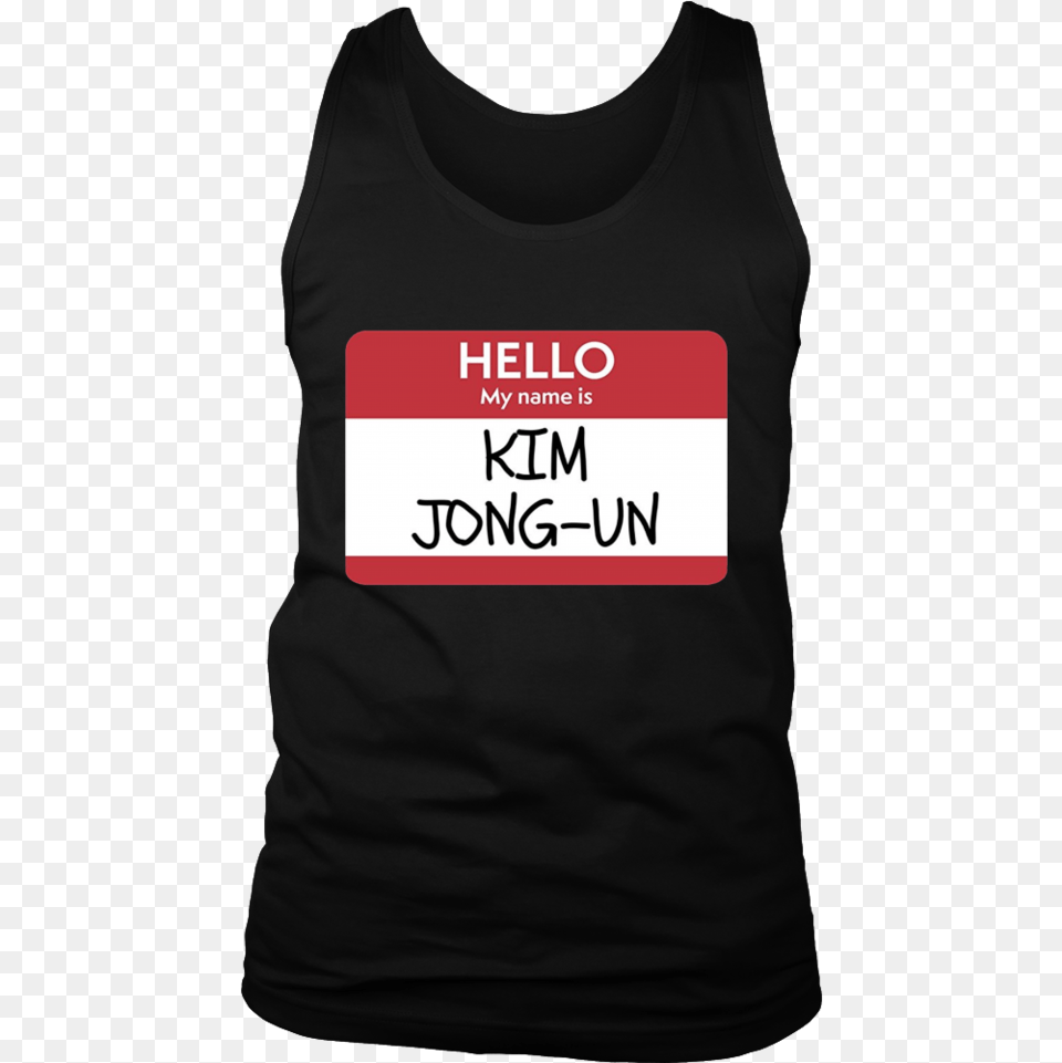 Hello My Name Is Kim Jong Un Sana Name, Clothing, Tank Top, Adult, Male Free Transparent Png