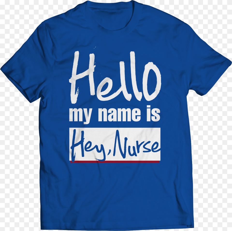 Hello My Name Is Quothey Nursequot Leadville 100 Finisher Sweatshirt, Clothing, Shirt, T-shirt Free Png