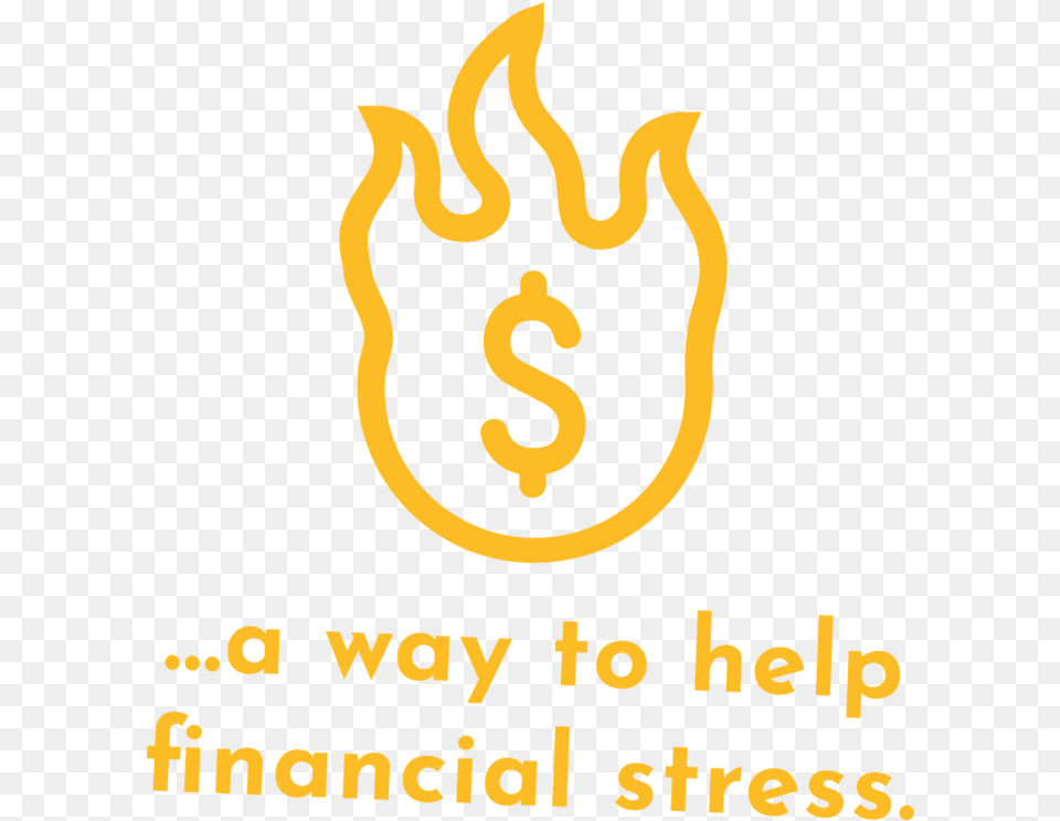 Help Financial Stress Graphic Design, Fire, Flame, Text Png Image