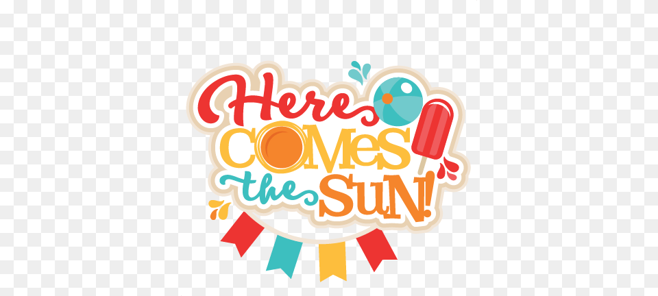 Here Comes The Sun Svg Scrapbook Cut File Cute Clipart Here Comes The Sun Clipart, People, Person, Dynamite, Weapon Free Png Download