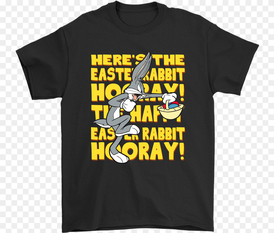 Here S The Happy Easter Rabbit Hooray Bugs Bunny Shirts Fictional Character, Clothing, T-shirt Free Transparent Png