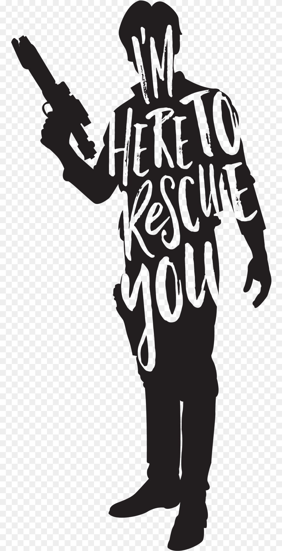 Here To Rescue You T Shirt Design For Ampnbsp Han Solo And Leia Shirt, People, Person, Text Free Png Download