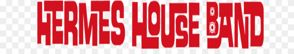 Hermes House Band, Text, Art Png