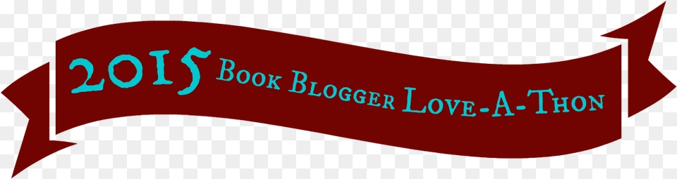 Hi Guys As Part Of The Book Blogger Love A Thon Hosted Book, Text, Sash Free Png