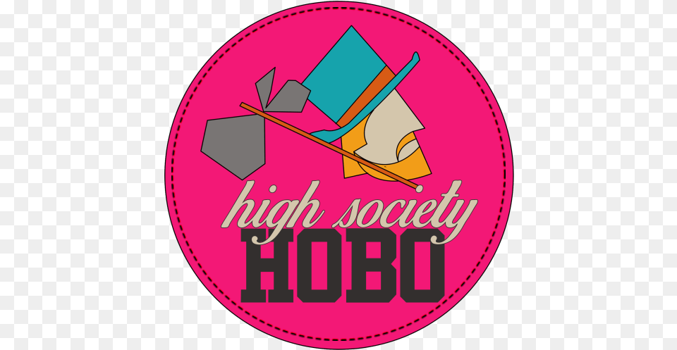 High Society Hobo Hobo, Logo, Badge, Disk, Symbol Free Transparent Png