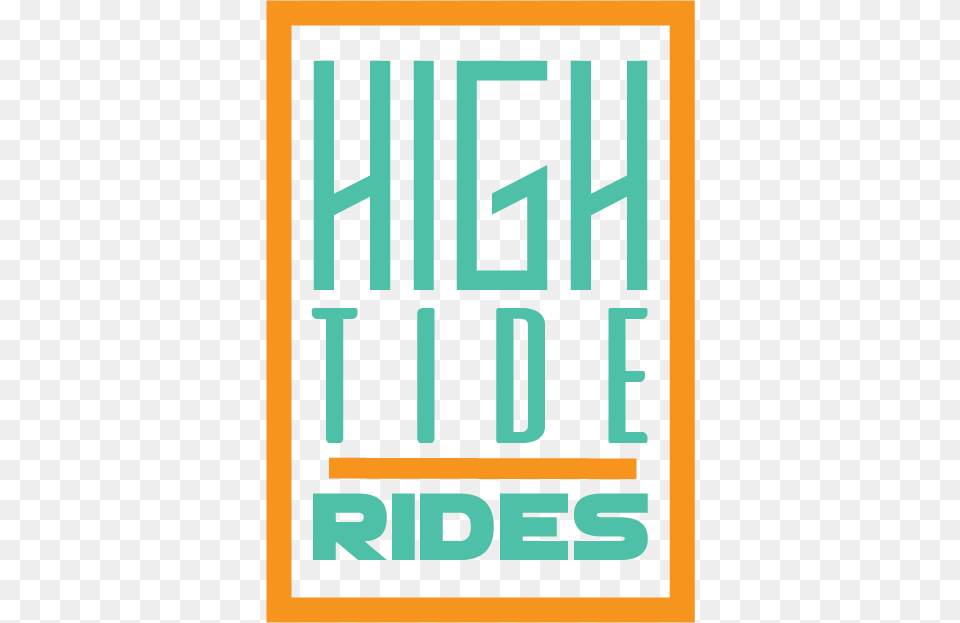 High Tide Rides, Advertisement, Poster, Text, First Aid Free Png Download