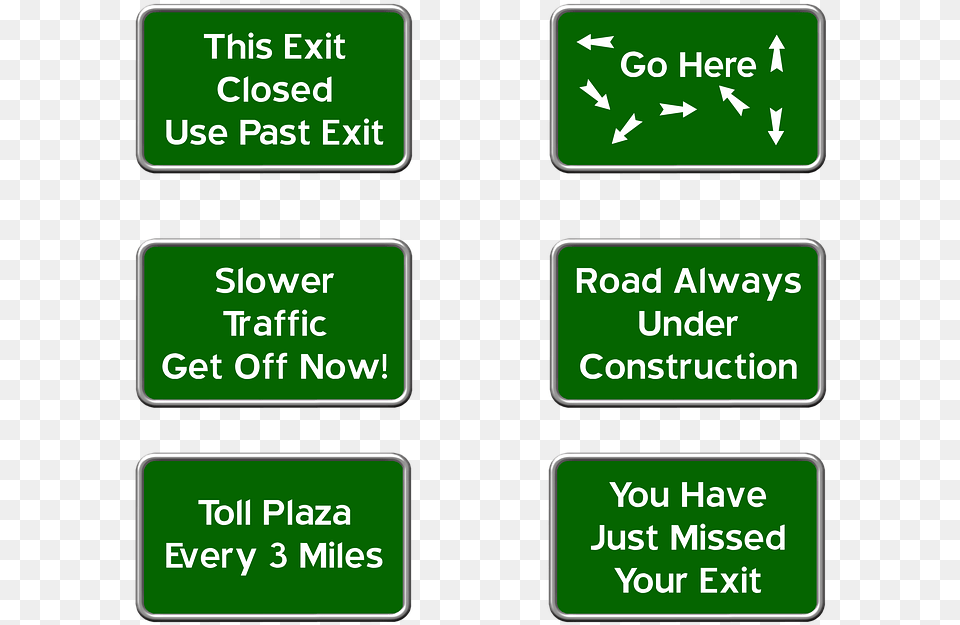 Highway Signs Freeway Funny Signs Highway Road Have To Burn The Rope, Text, Symbol Png