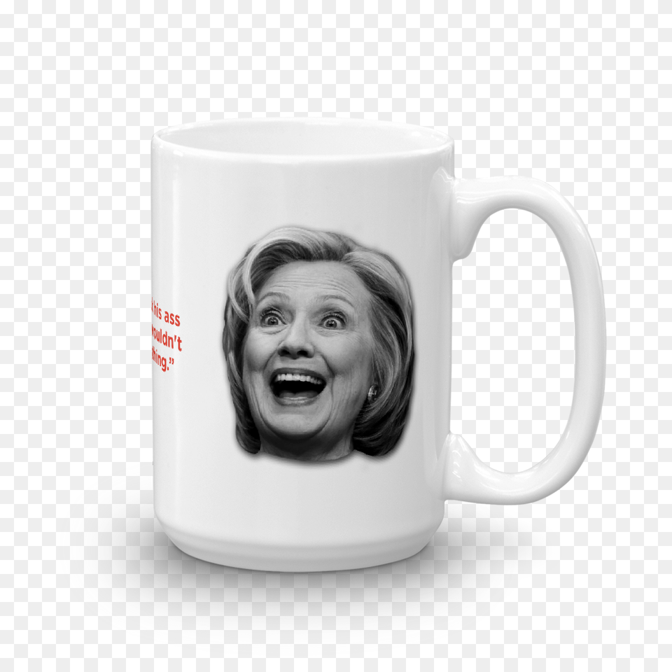 Hillary Clinton Coffee Mug Mugs Li, Cup, Face, Person, Head Png