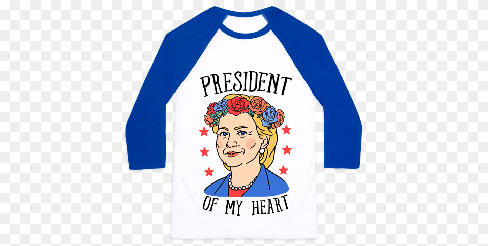 Hillary Clinton For President Baseball Tees Lookhuman, Clothing, Long Sleeve, Shirt, Sleeve Png Image