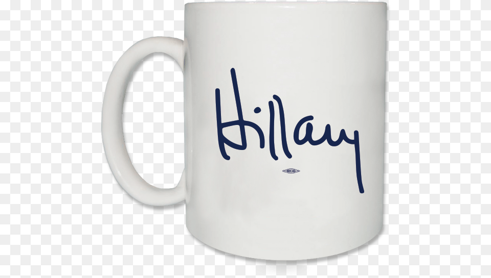 Hillary Clinton Signature, Cup, Beverage, Coffee, Coffee Cup Png Image