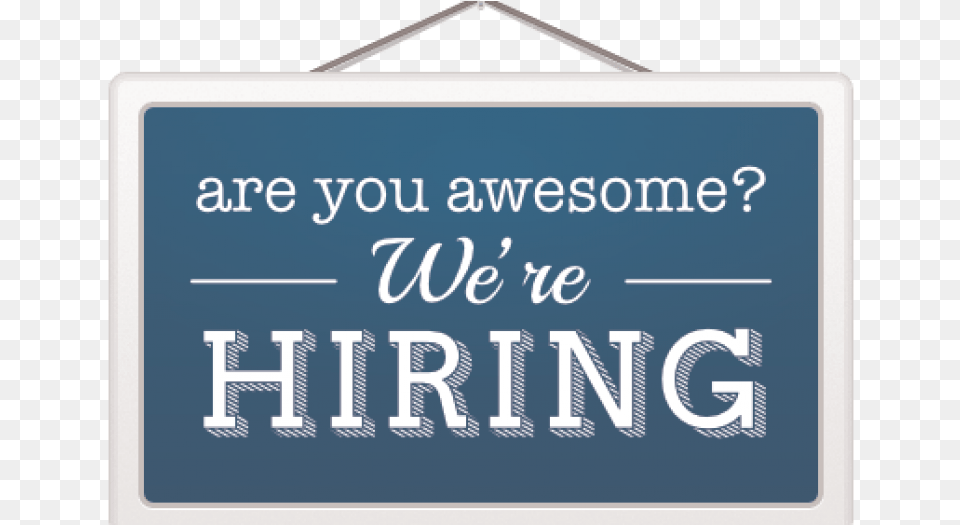 Hiring Awesome, Sign, Symbol, Text Free Png Download