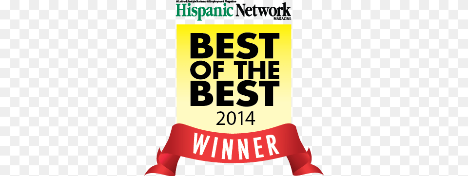 Hispanic Network Magazine Winner Banner And Best Of Best Of The Best, Advertisement, Poster, Book, Publication Free Transparent Png