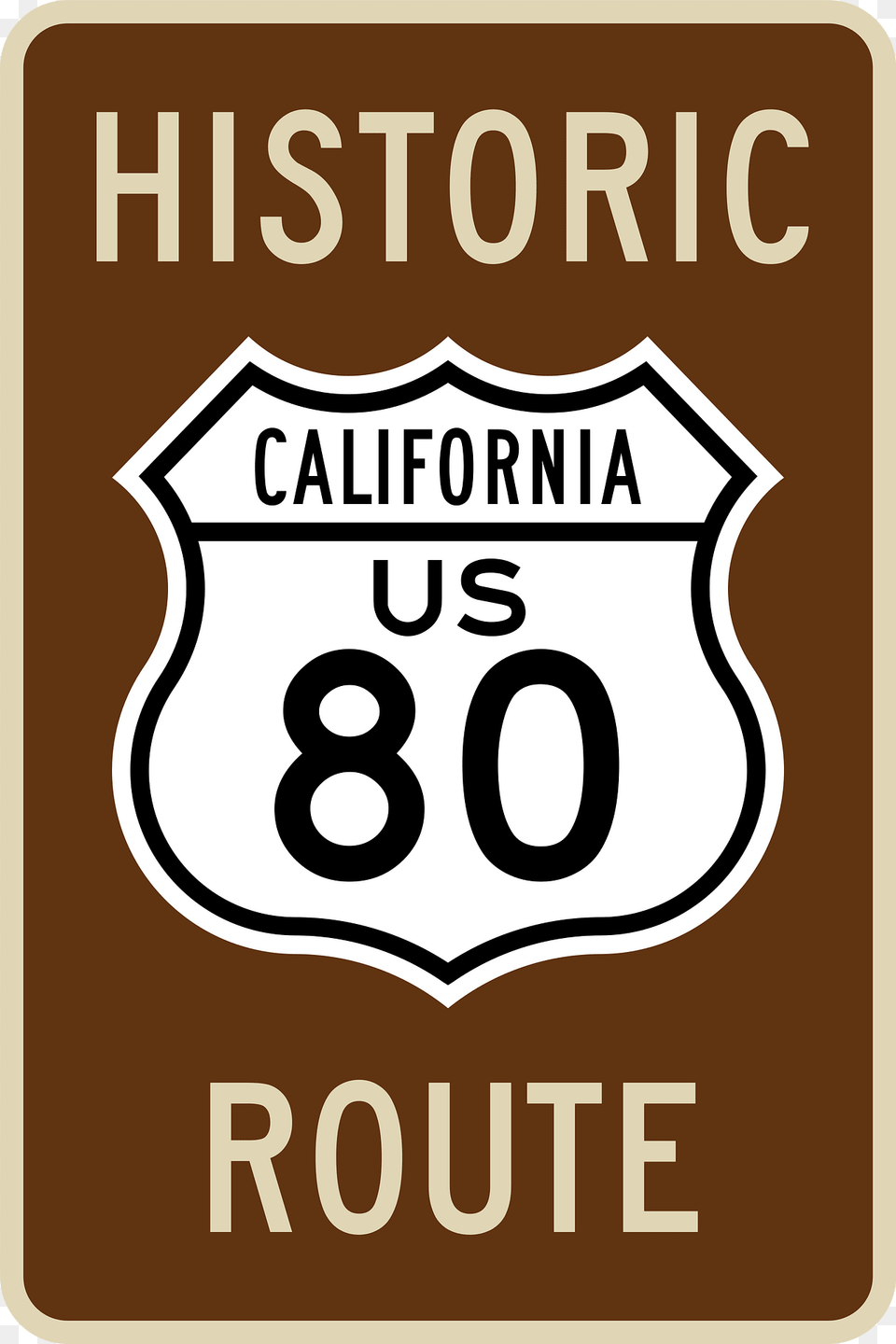 Historic Route Us Highway Shield California Clipart, Symbol, Number, Text Free Png