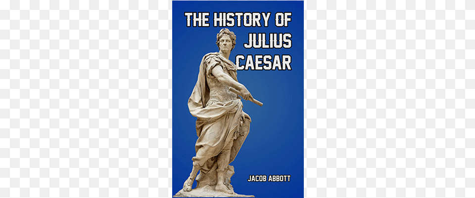 History Of Julius Caesar Book, Adult, Art, Male, Man Png