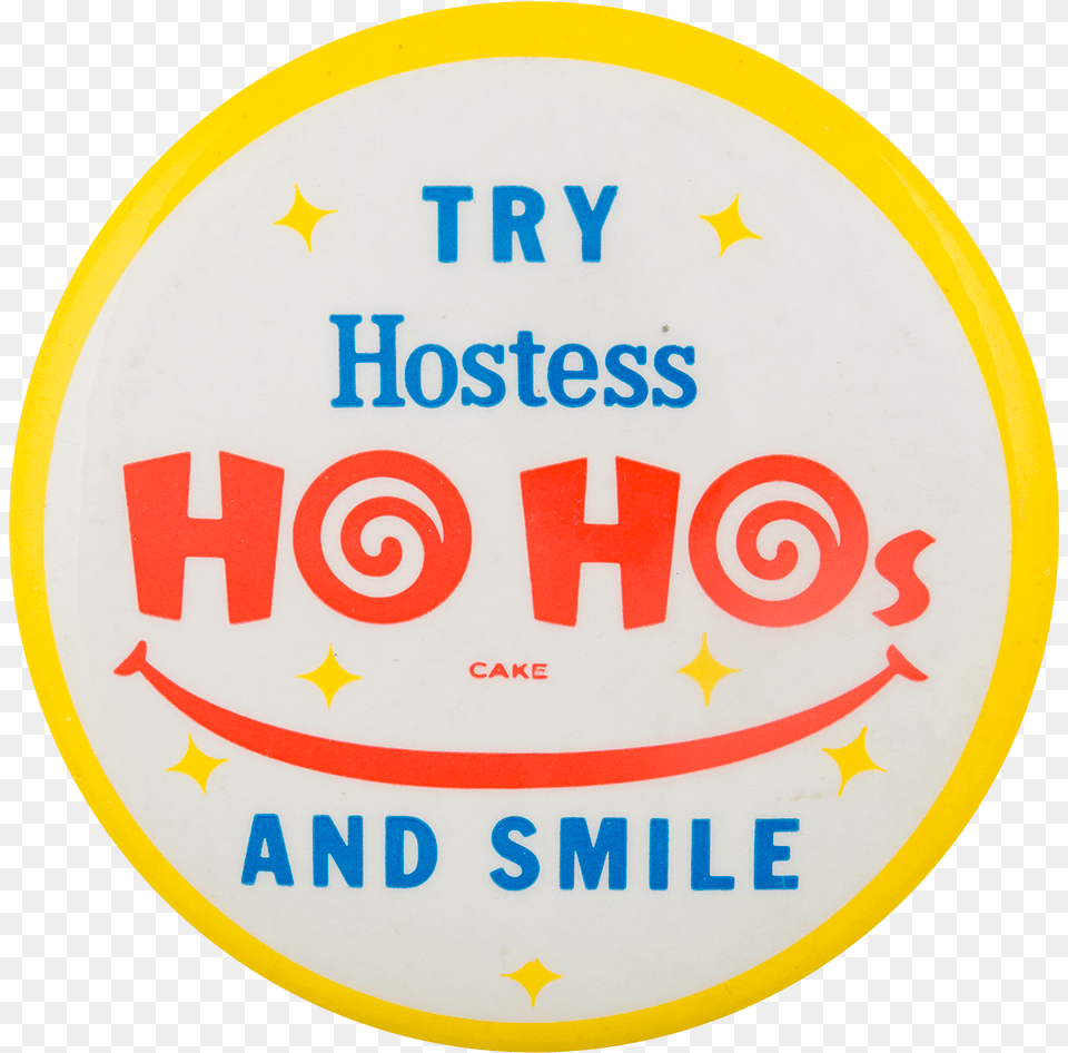 Ho Hos And A Smile Smileys Button Museum Circle, Badge, Logo, Symbol, Road Sign Free Png