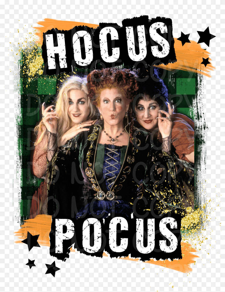 Hocus Pocus Just Took A Dna Test Turns Out Im 100 That Witch, Adult, Publication, Poster, Person Free Png